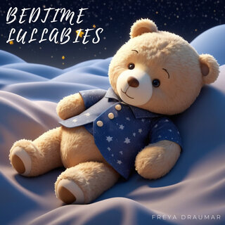 Bedtime Lullabies: Relaxing Lullabies for Children and Babies