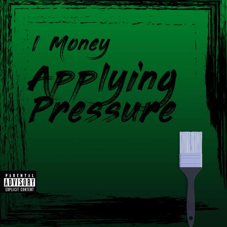 Applying Pressure | Boomplay Music