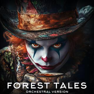 Forest tales (Orchestral version)