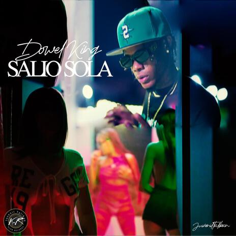 SALIO SOLA | Boomplay Music