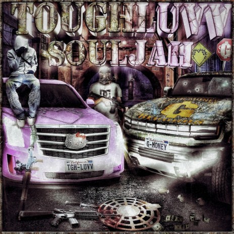tough luvv souljah ft. Sickboyrari & Kane Grocerys | Boomplay Music