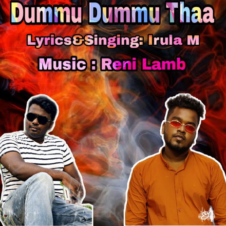 Dummu Dummu Thaan ft. Reni Lamb