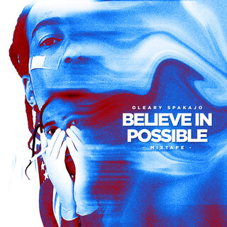 Believe in Possible (Mixtape)