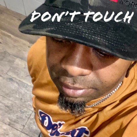 Don’t Touch ft. Haris & BJB Daartist | Boomplay Music