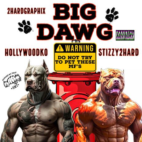 Big Dawg ft. HollyWoodKO