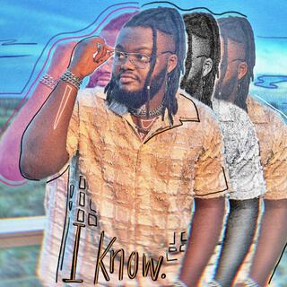 I Know lyrics | Boomplay Music