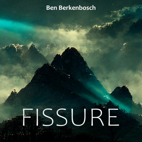 Fissure | Boomplay Music