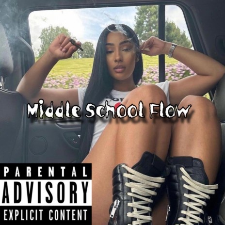 Middle School Flow | Boomplay Music