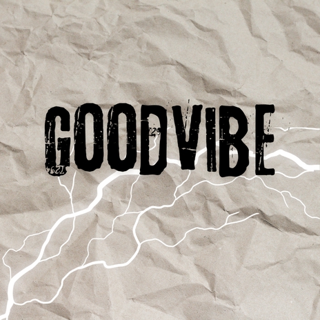 Good Vibe | Boomplay Music