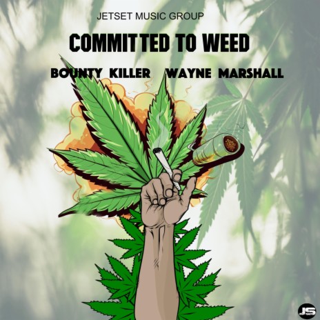 COMMITTED TO WEED ft. WAYNE MARSHALL & DA PROFESSOR | Boomplay Music