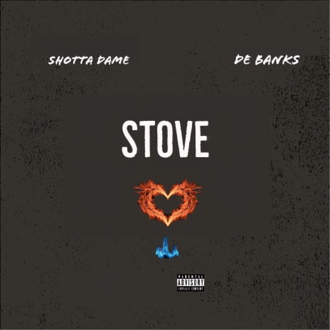 Stove ft. DE BANKS | Boomplay Music