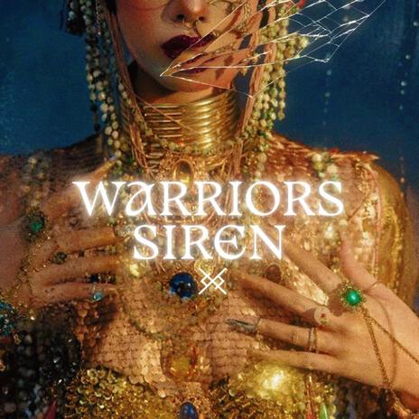 Warriors Siren | Boomplay Music