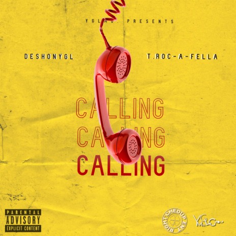 Calling ft. Deshonygl | Boomplay Music