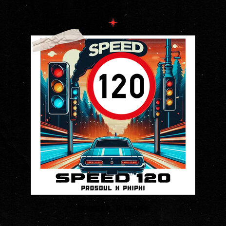 Speed 120 ft. Phiphi | Boomplay Music