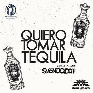 Quiero Tomar Tequila