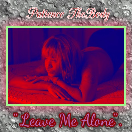 Leave Me Alone (Radio Edit) | Boomplay Music