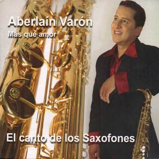 El Canto De Los Saxofones Vol. 1