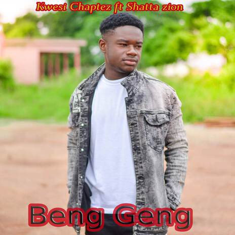 Beng Geng ft. Shatta Zion | Boomplay Music