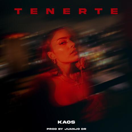 Tenerte ft. Juanjo Dr | Boomplay Music