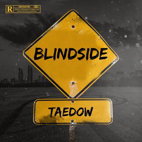 BLINDSIDE | Boomplay Music