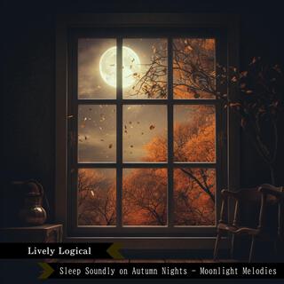 Sleep Soundly on Autumn Nights-Moonlight Melodies