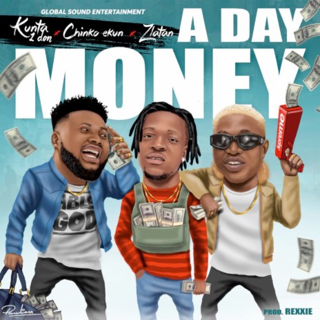 A Day Money ft. ZLATAN | Boomplay Music