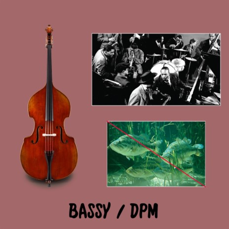 Bassy | Boomplay Music