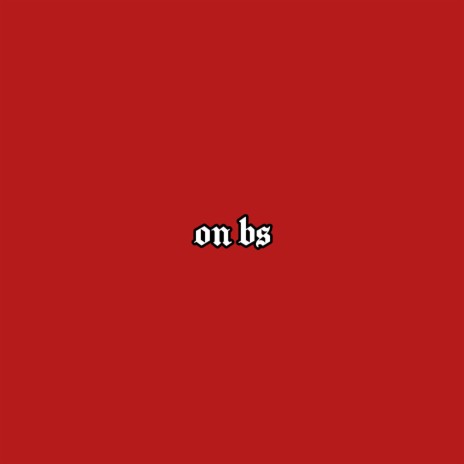 on bs | Boomplay Music