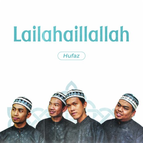 Lailahaillallah | Boomplay Music