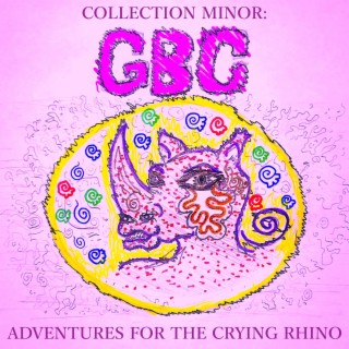 Collection Minor: Adventures for the Crying Rhino [2009-2021]