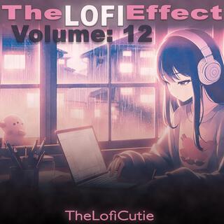 The Lofi Effect: Volume 12