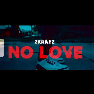 No Love