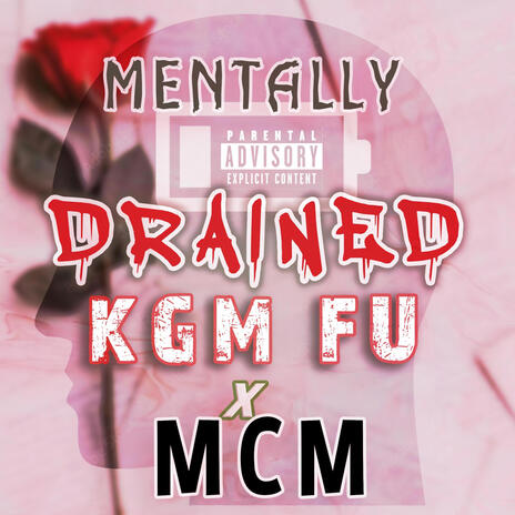 Mentally Drained | Boomplay Music