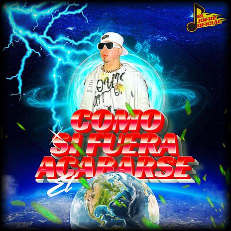 COMO SI FUERA ACARSE EL MUNDO | Boomplay Music