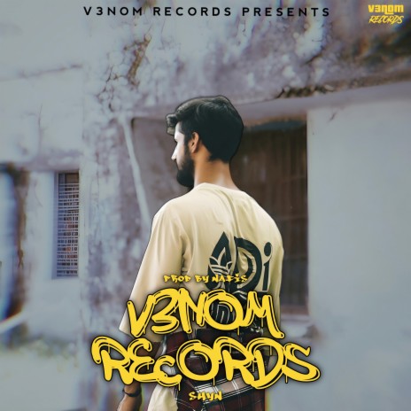 V3nom Records ft. Nafis | Boomplay Music