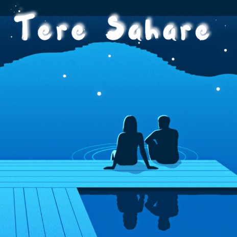 Tere Sahare | Boomplay Music