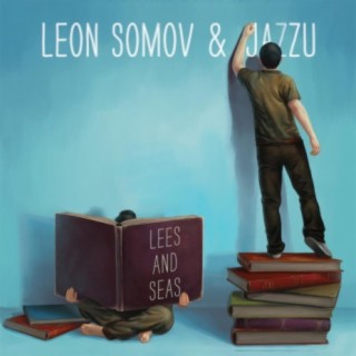 Leon Somov & Jazzu