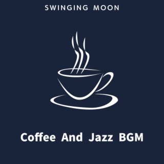 Coffee and Jazz Bgm