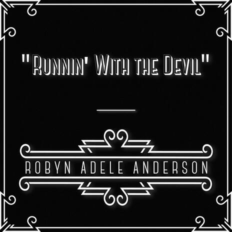 Runnin' With the Devil | Boomplay Music