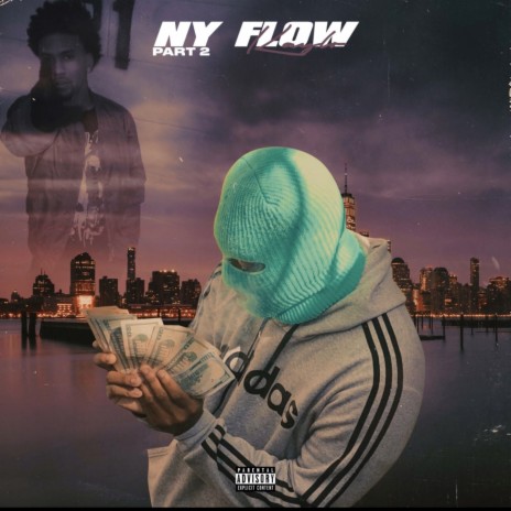 NY Flow, Pt. 2 | Boomplay Music