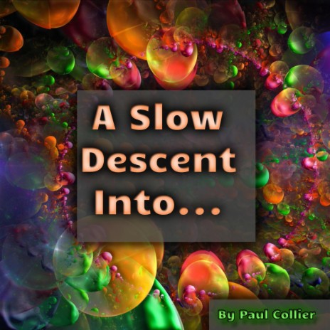 A Slow Descent Into... | Boomplay Music