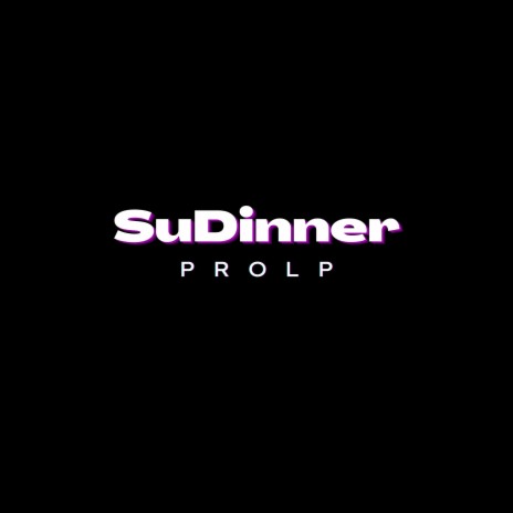 Sudinner | Boomplay Music