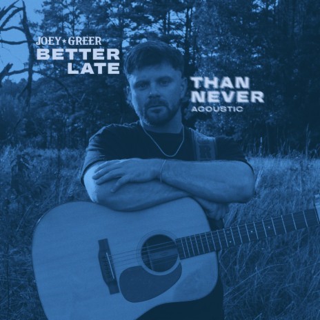 Better Late Than Never | Boomplay Music