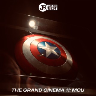 THE GRAND CINEMA 11: MCU