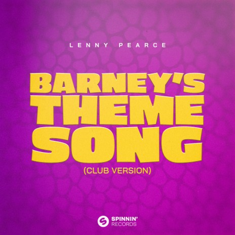 Barney's Theme Song (Club Version) | Boomplay Music