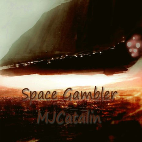 Space Gambler | Boomplay Music