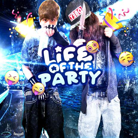 life of the party ft. hurtsucca & 8t33n | Boomplay Music