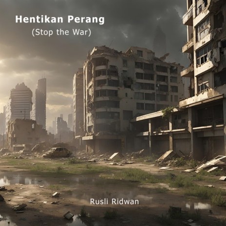 Hentikan Perang (Stop the War) | Boomplay Music