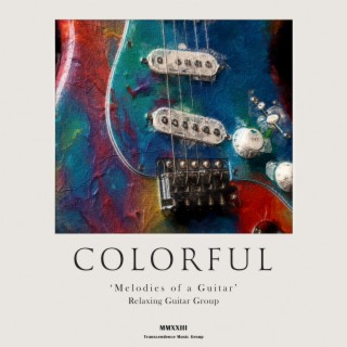 Colorful Melodies of a Guitar