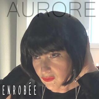 Enrobée lyrics | Boomplay Music